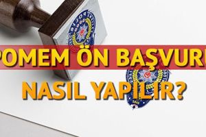 2018 POMEM başvurusu nasıl yapılır? POMEM başvuruları için aranan şartlar neler?