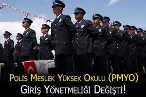 Polis Meslek Yüksek Okulları PMYO Giriş Yönetmeliği Değişti